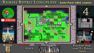 Sid Meier's Civilization | 1994 | SNES | Prince | Random | Japan - Episode #4 | Longplay