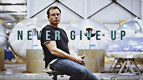 Elon Musk - Never Give Up | Gangsta's Paradise