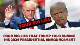 Four big lies that Trump told during his 2024 presidential announcement