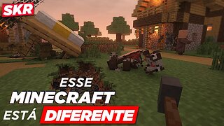 Esse MINECRAFT está DIFERENTE...