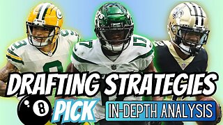 Fantasy Football Draft Strategies in 2023 | 8th Overall