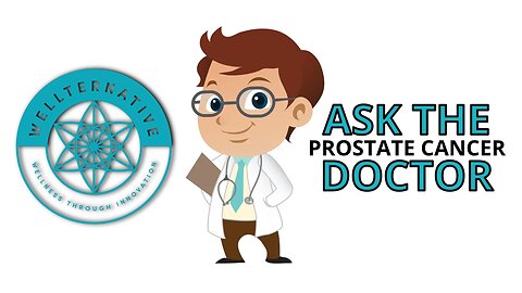 2024-01-31 Ask the Doctor Prostate Cancer