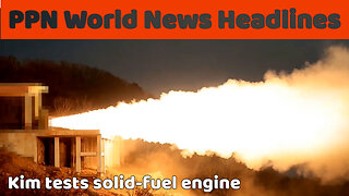 PPN World News Headlines - 20 Mar 2024