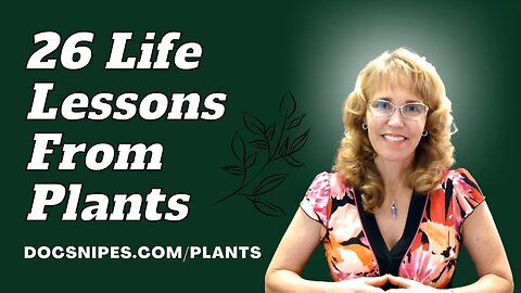 26 Life Lessons from Plants WWPD | Mindfulness Skills