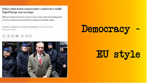 Surprise Surprise! Farage Braverman Conference Shut Down In Brussels.