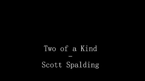 Scott Spalding - Two of a Kind