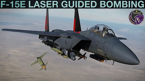 F-15E Strike Eagle: Laser Guided Bombs (ALAS & MLAS) Tutorial | DCS