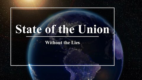 THE FRAGILE: State of the Union-without the lies