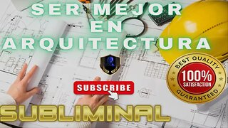 Ser Mejor en Arquitectura Subliminal 2023