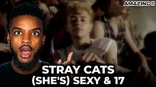 🎵 Stray Cats - (She's) Sexy & 17 REACTION