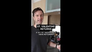 St. Valentine needs to be more of a homie