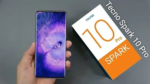 Tecno Spark 10 Pro - Unboxing & Review