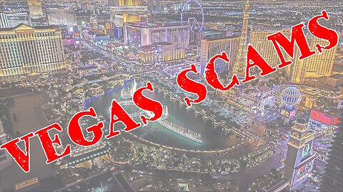 VEGAS SCAMS