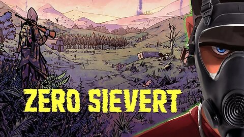 ZERO Sievert S.T.A.L.K.E.R. Baby with Escape from Tarkov Part 1 | Let's play ZERO Sievert Gameplay