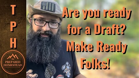 Are you ready for a Draft? Make Ready Folks!