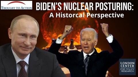 Biden's Nuclear Posturing: A Historical Perspective from the Cold War Onward