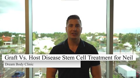 Graft Vs. Host Disease Stem Cell Treatment for Neil