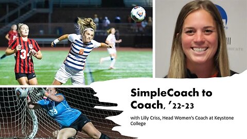 A SimpleCoach to Coach Interview with Lilly Cross, Head Women's Coach at Keystone College