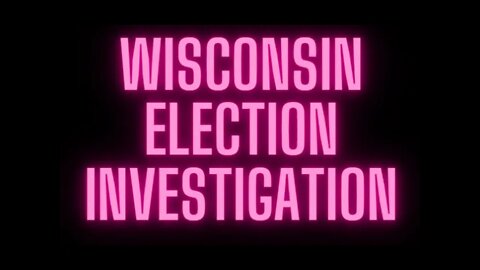 WI Election Investigation Update - 23000 people have the same phone #