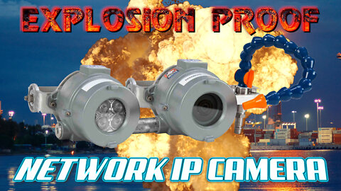 Explosion Proof Network IP Camera with Air Nozzle - 4.0MP Resolution - 20FPS - Built-in Infrared