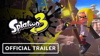 Splatoon 3 - Official Trailer