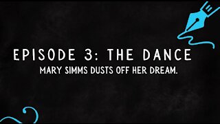 Episode 3: Dancing for One