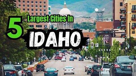 Exploring Top 5 Largest Cities in Idaho | Metro and Population | Hidden Gems
