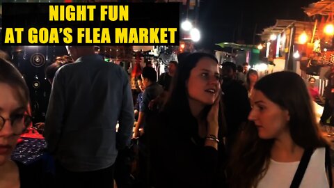Watch night fun at Goa flea market