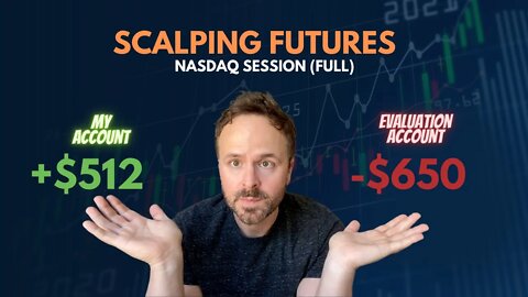 WATCH ME TRADE (Full Session) | +$512 WIN | DAY TRADING Nasdaq Futures Trading Scalping Day Trading