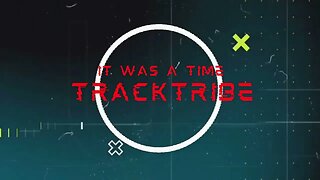 it was a Time | TrackTribe