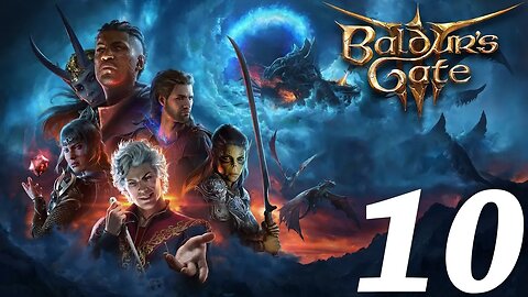 Baldur's Gate 3 gameplay - Drow Wizard - Live twitch playthrough part 10