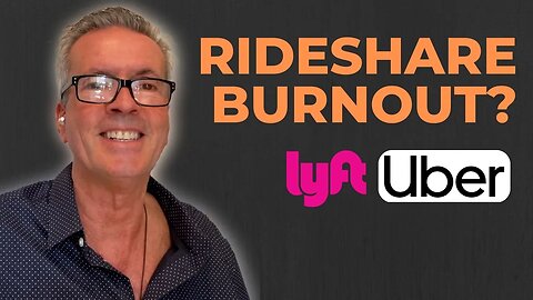 Are You Feeling Rideshare BURNOUT?