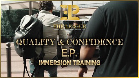 Quality & Confidence⚜️EP Immersion Training