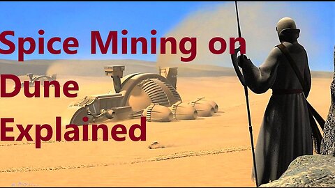 Spice Mining on Arrakis Explained | Dune Lore