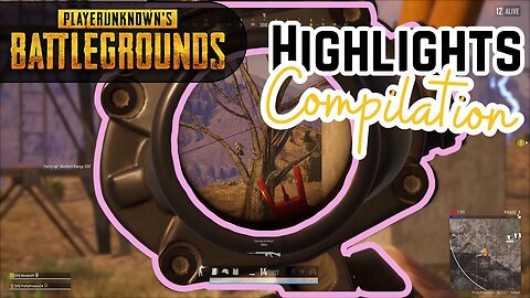 HIGHLIGHTS COMPILATION | PUBG