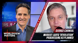 George Carneal: Marxist LGBTQ ‘Revolution’ Progressing as Planned