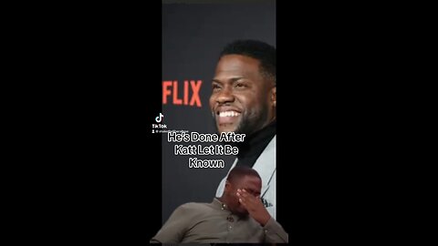 Kevin Hart Done