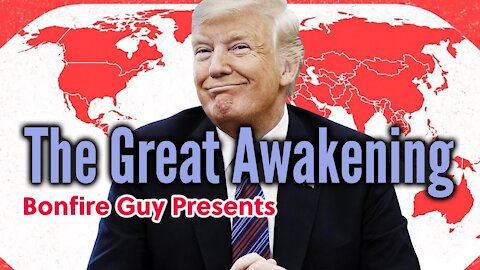 The Great Awakening Movie - GreatAwakening.World