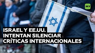 ¿Democracia en acción?: Israel y EE.UU. intentan silenciar voces que critican agresión en Gaza