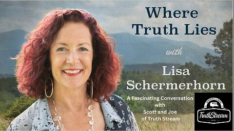 Lisa Schermerhorn interviews Joe and Scott from TruthStream Dec 2023