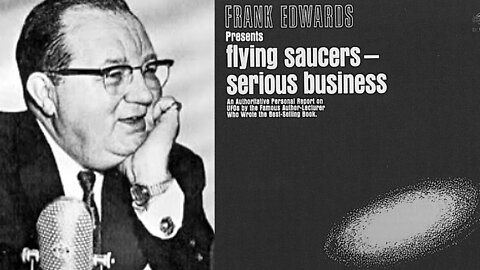 Frank Edwards presents Flying Saucers—Serious Business, 1966