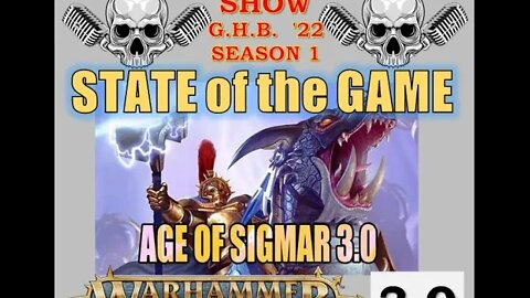 Grimdark Live! Warhammer Show – AGE of SIGMAR 3.0: State of the Game Thus Far 20220927