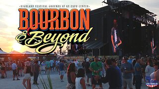 Bourbon and Beyond Music Festival 2022 - Louisville, KY