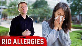 Alternative Allergy Relief: Low Dose Allergen Immunotherapy – Dr.Berg