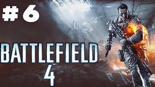 Let's Play Battlefield 4 Walkthrough Gameplay Part 6 A Trapped Wolf Kill (No Commentary)