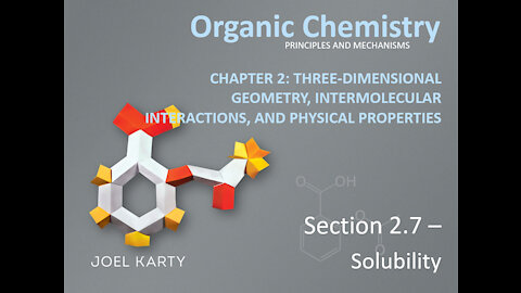 OChem - Section 2.7 - Solubility