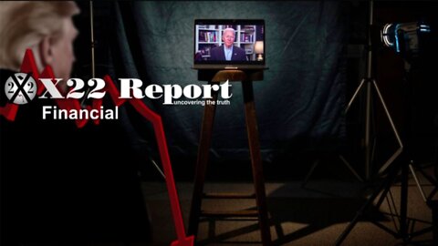 X22 Report - Ep. 2792A - Inflation Blame Game Continues, This Will Not End Well For the [CB]