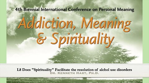 Does “Spirituality” Facilitate the Resolution of Alcohol use Disorders? | Dr. Kenneth Hart | MC4 L8