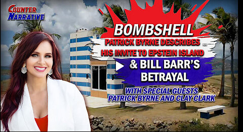 BOMBSHELL: Invite to Epstein Island & Bill Barr's Betrayal | Counter Narrative Ep. 185