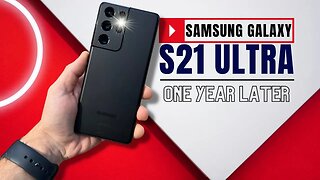 Galaxy S21 Ultra 1 Year Review: Impressive!
